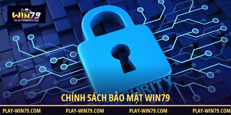 Chính sách bảo mật an toàn cho hội viên